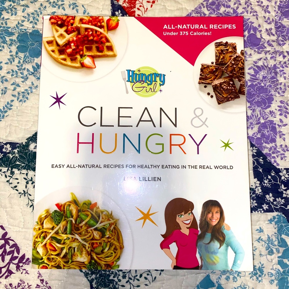 NEW Hungry Girl Clean and Hungry Cookbook